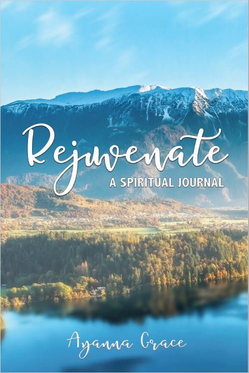 Rejuvenate, A Spiritual Journal